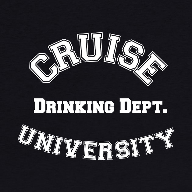 Cruise University Department of Drinking Funny by ChangeRiver